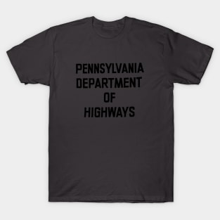 Pennsylvania Department of Highways T-Shirt